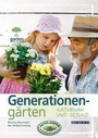 Cover: Generationeng&auml;rten - Cadmos Verlag