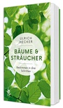 Cover: B&auml;ume und Str&auml;ucher - BLV