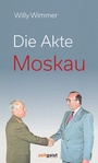 Cover: Die Akte Moskau - Verlag zeitgeist Print & Online
