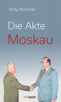 Enlarge image Cover: Die Akte Moskau - Verlag zeitgeist Print & Online