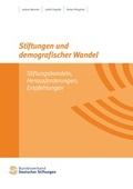 Cover: Stiftungen und demografischer Wandel - Bundesverband Deutscher Stiftungen