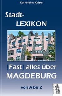 Abbildung von: Magdeburg - Stadt-Lexikon - Herkules Verlag