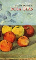 Cover: Rosa Glas - Bibliothek der Provinz