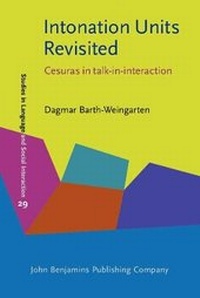 Enlarge image Cover: Intonation Units Revisited - John Benjamins Publishing Co