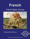 Cover: French Basic Course - Student Text Volume One - Samurai Media Limited