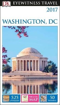 Abbildung von: DK Eyewitness Washington, DC - DK Eyewitness Travel
