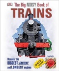 Cover: The Big Noisy Book of Trains - DK Children