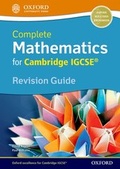 Cover: Complete Mathematics for Cambridge IGCSE (R) Revision Guide (Core & Extended) - Oxford University Press