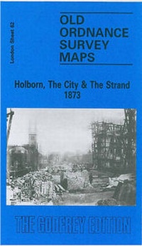 Abbildung von: Holborn, the City and the Strand 1873 - Alan Godfrey Maps