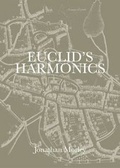 Cover: Euclid's Harmonics - Ink Sweat & Tears Press
