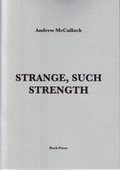 Cover: Strange, Such Strength - Rack Press