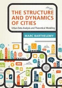 Enlarge image Cover: The Structure and Dynamics of Cities - Cambridge University Press