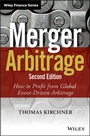 Cover: Merger Arbitrage 2e - How to Profit from Global Event-Driven Arbitrage - Wiley
