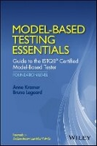 Enlarge image Cover: Model-Based Testing Essentials - Guide to the ISTQB Certified Model-Based Tester - Wiley