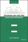 Cover: Grounding and Shielding - Circuits and Interference 6e - Wiley