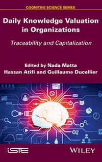 Enlarge image Cover: Daily Knowledge Valuation in Organizations - Wiley-ISTE