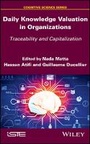 Cover: Daily Knowledge Valuation in Organizations - Traceability and Capitalization - Wiley