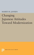 Cover: Changing Japanese Attitudes Toward Modernization - Princeton University Press