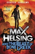 Cover: Max Helsing and the Beast of Bone Creek - Orchard Books