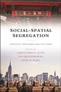 Cover: Social-Spatial Segregation - Policy Press