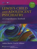 Cover: Lewis's Child and Adolescent Psychiatry - Lippincott Williams and Wilkins