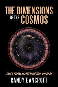 Enlarge image Cover: The Dimensions of the Cosmos - Outskirts Press