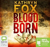 Enlarge image Cover: Blood Born - Bolinda Audio Books