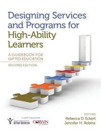Enlarge image Cover: Designing Services and Programs for High-Ability Learners - Corwin Press Inc