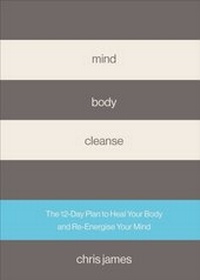 Enlarge image Cover: Mind Body Cleanse - Ebury Digital