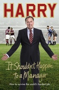 Cover: It Shouldn't Happen to a Manager - Ebury Digital