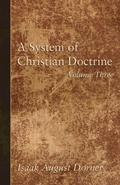 Cover: A System of Christian Doctrine, Volume 3 - Wipf & Stock Publishers