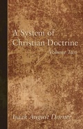 Cover: A System of Christian Doctrine, Volume 2 - Wipf & Stock Publishers