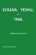 Cover: El'azar; Yeshu; And Tma - iUniverse