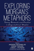 Cover: Exploring Morgan's Metaphors - SAGE Publications Inc