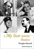 Cover: My Year 2010: Shadows - Green Integer