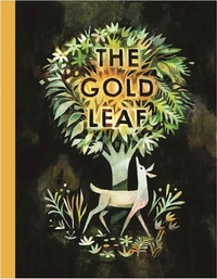 Enlarge image Cover: The Gold Leaf - Enchanted Lion Books