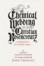 Cover: The Chemical Wedding - Small Beer Press