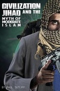 Cover: Civilization Jihad and the Myth of Moderate Islam - Tate Publishing & Enterprises