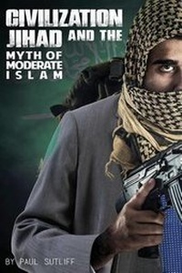 Enlarge image Cover: Civilization Jihad and the Myth of Moderate Islam - Tate Publishing & Enterprises