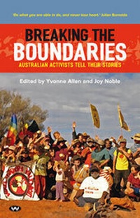 Enlarge image Cover: Breaking the Boundaries - Wakefield Press