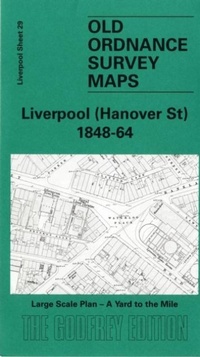 Abbildung von: Liverpool (Hanover Street) 1864 - Alan Godfrey Maps