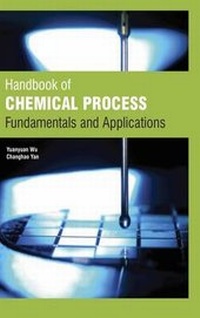 Enlarge image Cover: Handbook of Chemical Process :Fundamentals and Applications - Auris Reference