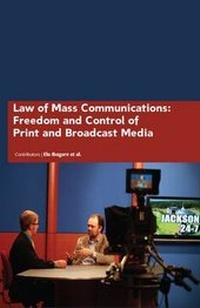 Abbildung von: Law of Mass Communications: Freedom and Control of Print and Broadcast Media - Auris Reference