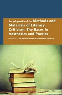Abbildung von: Encyclopaedia of the Methods and Materials of Literary Criticism: The Bases in Aesthetics and Poetics (4 Volumes) - Auris Reference