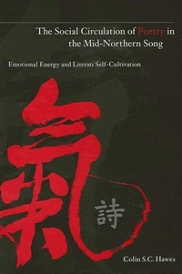 Abbildung von: The Social Circulation of Poetry in the Mid-Northern Song - State University of New York Press
