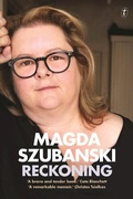 Cover: Reckoning: A Memoir - The Text Publishing Company