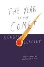 Cover: The Year of the Comet - New Vessel Press