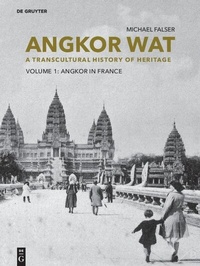 Abbildung von: Angkor Wat - A Transcultural History of Heritage - De Gruyter