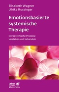 Cover: Emotionsbasierte systemische Therapie (Leben Lernen, Bd. 285) - Klett-Cotta