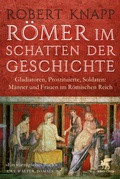 Cover: R&ouml;mer im Schatten der Geschichte - Klett-Cotta